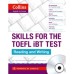 Collins Skills for the TOEFL iBT Test Reading & Writing