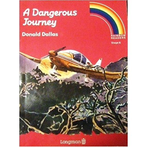 A Dangerous Journey