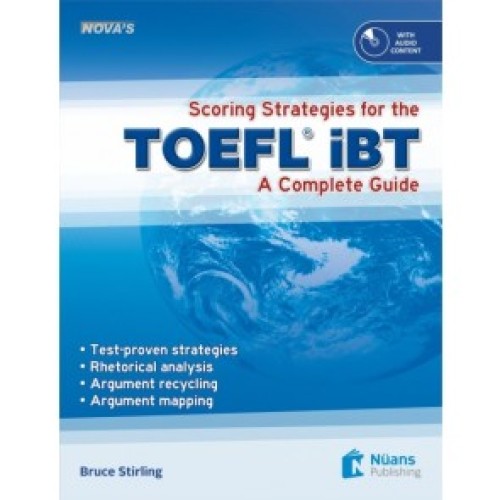 Scoring Strategies for the TOEFL iBT +CD -A Complete Guide