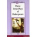 Three Great Plays of Shakespeare (Longman Classics)