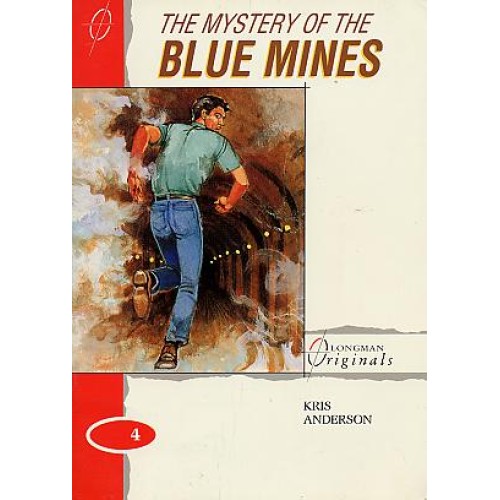 The Mystery of the Blue Mines (Longman Originals) 