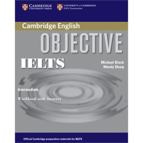Cambridge Objective IELTS Advanced Workbook with answers