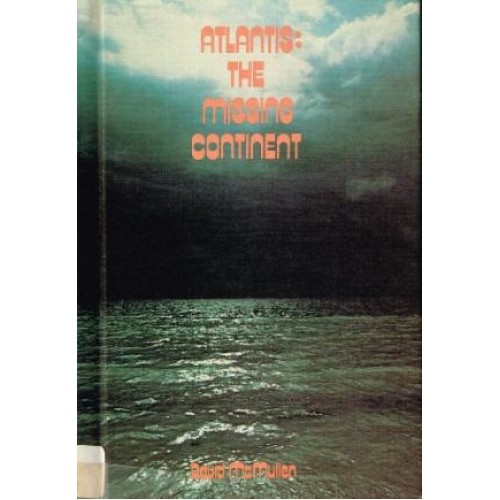 Atlantis: The missing Continent