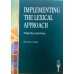 Implementing the Lexical Approach