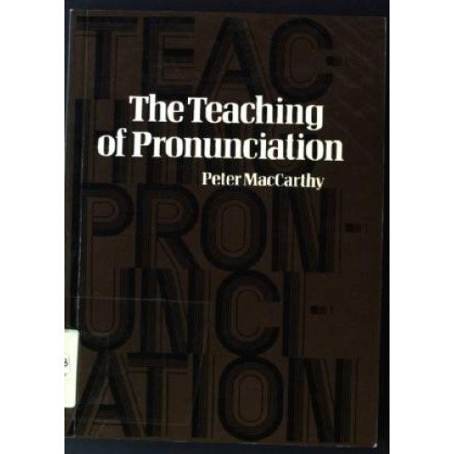 The teaching of Pronunciation