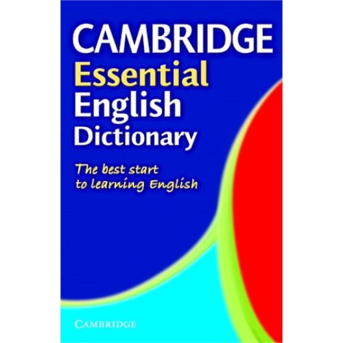 Cambride Essential English Dictionary