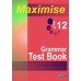 Maximise Grammar Test Book