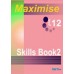 Maximise Skills 2